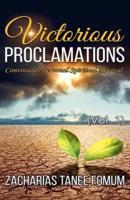 Victorious Proclamations