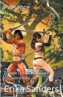 Trilogie Conan Le Barbare. Troisième Livre