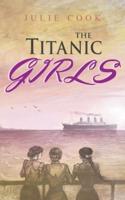 The Titanic Girls