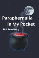 Paraphernalia in My Pocket