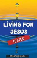 Living For Jesus