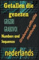 Getallen Die Genezen Grigori Grabovoi Officile Methode