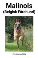 Malinois (Belgisk Fårehund)