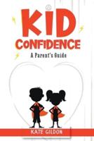 Kid Confidence