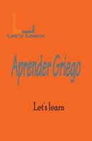 Let's Learn Aprenda Griego