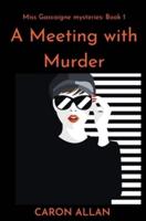 A Meeting With Murder