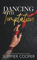 Dancing With Temptation