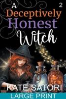 A Deceptively Honest Witch
