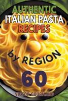 Authentic Italian Pasta Recipes by Region