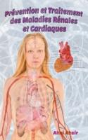 Prévention Et Traitement Des Maladies Rénales Et Cardiaques