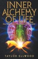 Inner Alchemy of Life