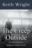 The Creep Outside