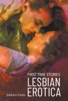 Lesbian Erotica - First Time Stories