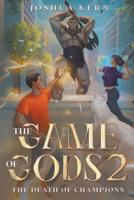 The Game of Gods 2
