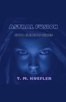 Astral Fusion