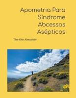 Apometria Para Síndrome Abcessos Asépticos