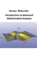 Introduction to Advanced Mathematical Analysis