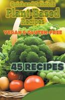 Quick and Delicious Plant-Based Recipes