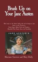 Brush Up on Your Jane Austen