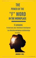 The Power of the F Word in the Workplace