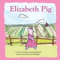 Elizabeth Pig