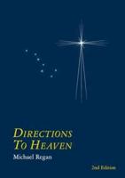 Directions to Heaven