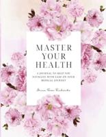 Master Your Health