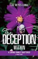 The Deception Within