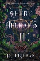 Where the Archaics Lie