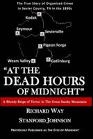 At the Dead Hours of Midnight