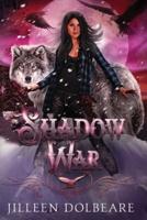 Shadow War