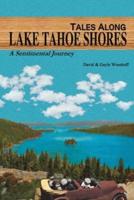 Tales Along Lake Tahoe Shores