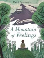 A Mountain of Feelings