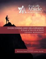 Overcoming and Deliverance