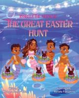 Jisselle The Mermaid " The Great Easter Hunt"