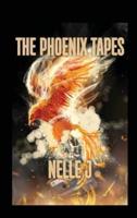 The Phoenix Tapes