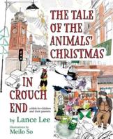 The Tale of the Animals' Christmas in Crouch End