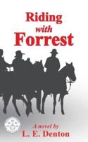 Riding With Forrest