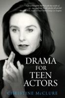 Drama for Teen Actors