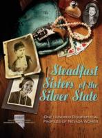 Steadfast Sisters of the Silver State