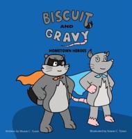 Biscuit and Gravy
