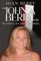 The Johnia Berry Story