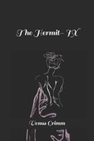 The Hermit- IX