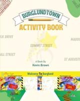 Burglundtown Activity Book