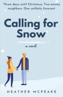 Calling for Snow