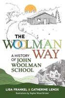 The Woolman Way