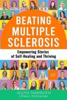 Beating Multiple Sclerosis