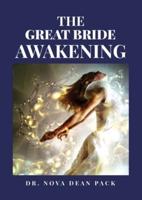 The Great Bride Awakening