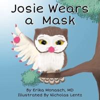 Josie Wears a Mask