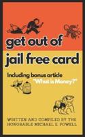 Get Out Of Jail Free Card